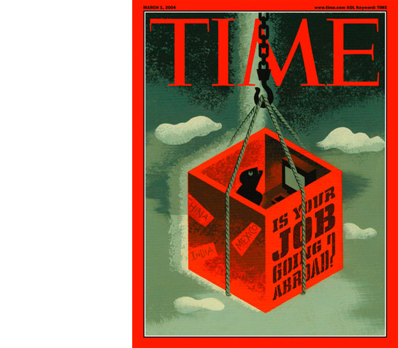 TIME:
                      Is Your Job Going Abroad?